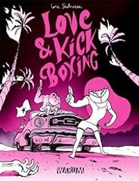 Couverture du livre Love & kick boxing - Loic Secheresse