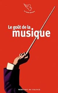 Couverture du livre Le goût de la musique - Minh Tran Huy