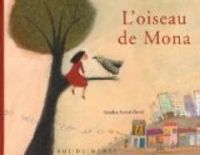 Couverture du livre L'OISEAU DE MONA - Sandra Poirot Cherif