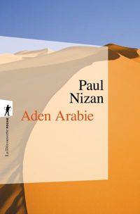 Paul Nizan - Aden Arabie