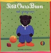 Couverture du livre Petit Ours Brun est grognon - Daniele Bour - Marie Aubinais