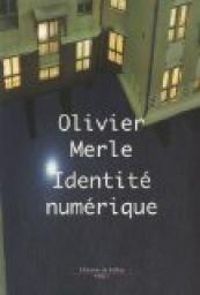 Olivier Merle - Identité numérique