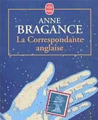 Couverture du livre La correspondante anglaise - Anne Bragance