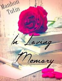 Manhon Tutin - In Loving Memory