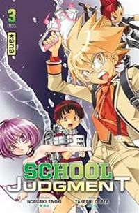 Couverture du livre School Judgment - Takeshi Obata - Nobuaki Enoki