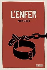 Marin Ledun - L'enfer