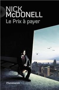 Nick Mcdonell - Le prix à payer