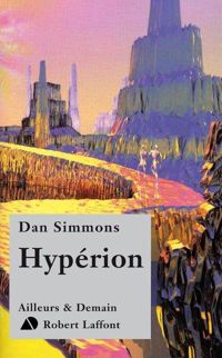 Couverture du livre Hypérion  - Dan Simmons