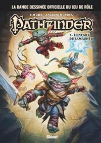 Couverture du livre L'enfant de Lamashtu - Jim Zub - Andrew Huerta