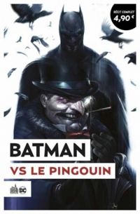 Couverture du livre Batman VS Le Pingouin - John Layman