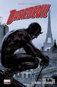 Ed Brubaker - Le Diable en Cavale