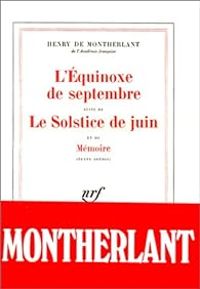 Couverture du livre L'Equinoxe de septembre  - Henry De Montherlant