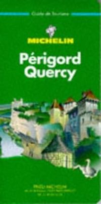 Couverture du livre Guide Vert Périgord, Quercy - Guide Michelin