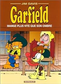 Jim Davis - Mange plus vite que son ombre