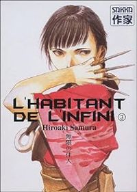 Hiroaki Samura - L'Habitant de l'infini