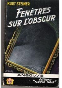 Andre Ruellan - Fenêtre sur l'obscur