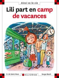 Couverture du livre Lili part en camp de vacances - tome 80  - Serge Bloch - Dominique De Saint Mars