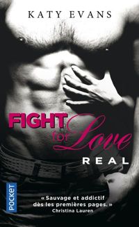 Couverture du livre Fight for love  - Katy Evans