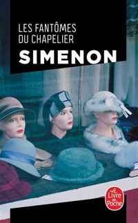 Simenon - Fantômes du chapelier