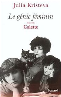 Couverture du livre Colette - Julia Kristeva