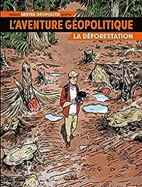 Couverture du livre La déforestation - Ludovic Danjou