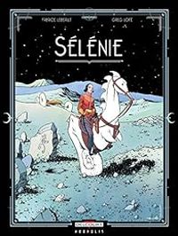 Couverture du livre Sélénie - Fabrice Lebeault