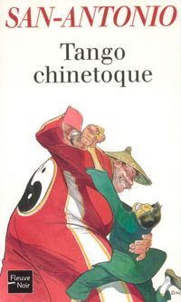 San-antonio - Tango Chinetoque