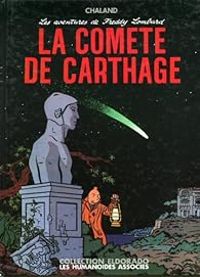 Couverture du livre La comète de Carthage - Yves Chaland