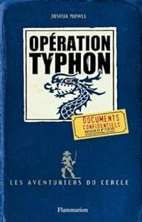 Couverture du livre Opération Typhon - Joshua Mowll