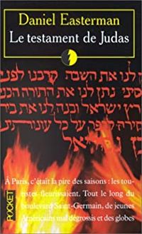 Couverture du livre Le Testament de Judas - Daniel Easterman