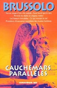 Couverture du livre Cauchemars parallèles - Serge Brussolo