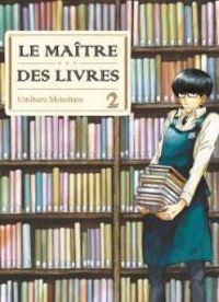 Couverture du livre Le maître des livres - Umiharu Shinohara