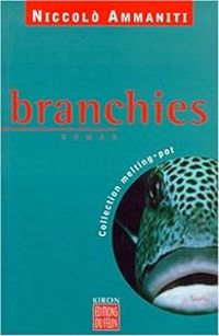 Couverture du livre Branchies - Niccol Ammaniti