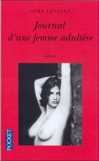 Curt Leviant - Journal d'une femme adultère