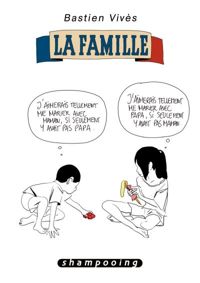 Couverture du livre La Famille - Bastien Vives