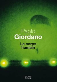 Paolo Giordano - Le Corps humain