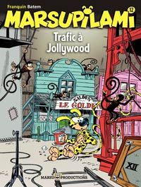 Couverture du livre Traficà Jollywood - Andre Franquin - Batem 