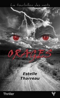 Couverture du livre Orages  - Estelle Tharreau