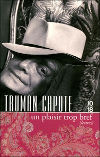 Couverture du livre Un plaisir trop bref - Truman Capote