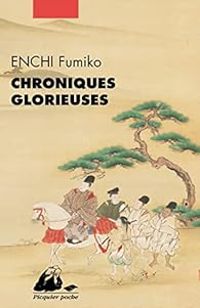 Couverture du livre Chroniques glorieuses - Fumiko Enchi