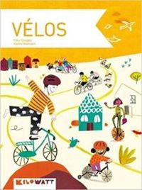 Couverture du livre Vélos - Fleur Daugey - Karine Maincent