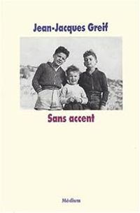 Jean Jacques Greif - Sans accent