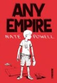 Nate Powell - Any empire