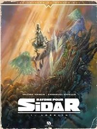 Couverture du livre Rayons pour Sidar - Valerie Mangin - Emmanuel Civiello