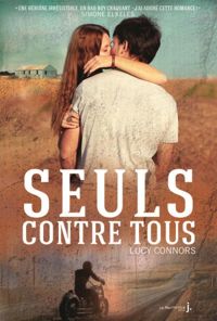 Couverture du livre Seuls contre tous  - Lucy Connors