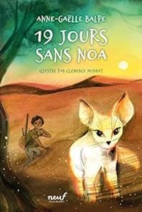 Couverture du livre 19 jours sans Noa - Anne Galle Balpe