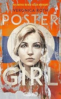 Couverture du livre Poster girl - Veronica Roth