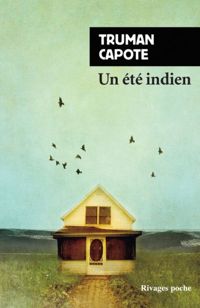 Couverture du livre Un été indien - Truman Capote