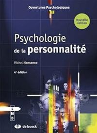 Michel Hansenne - Psychologie de la personnalité