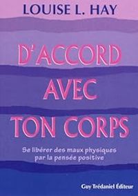 Couverture du livre D'accord avec ton corps - Louise Hay